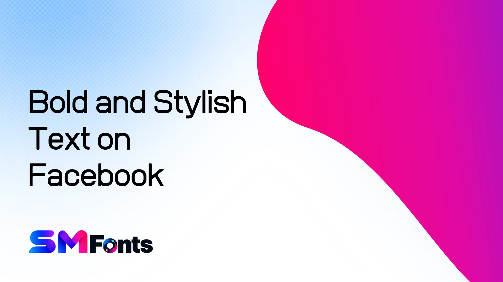 How to Write Bold and Stylish Text on Facebook
