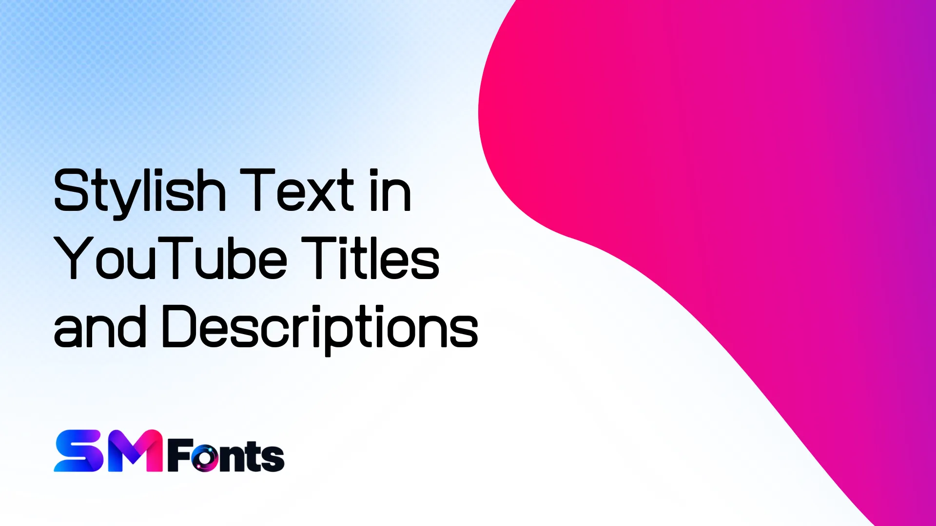 How to Use Stylish Text in YouTube Titles and Descriptions